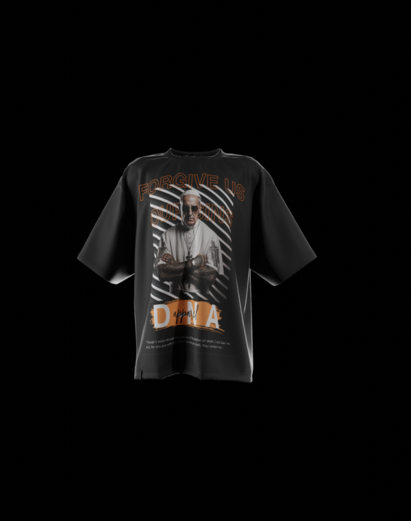 Dope pope Forgive Us D -n A Apparel Tee